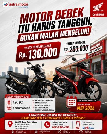 Jaga Performa Motor Bebek Tetap Tangguh, Astra Motor Natar Hadirkan Promo Servis Hemat Hanya Rp 130 Ribu